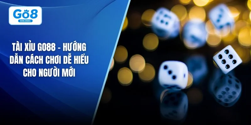 Tài xỉu GO8
